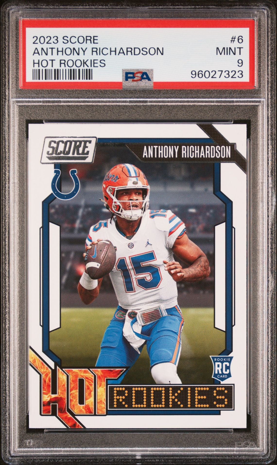 2023 Panini Score Hot Rookies #6 Anthony Richardson PSA 9 Rookie Card