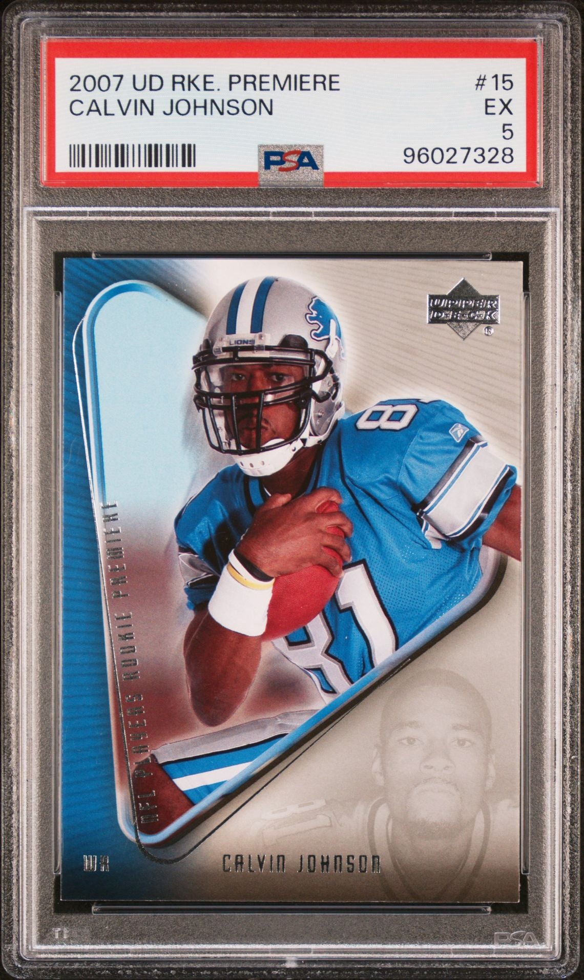 2007 Upper Deck Rookie Premiere #15 Calvin Johnson PSA 5 Rookie Card