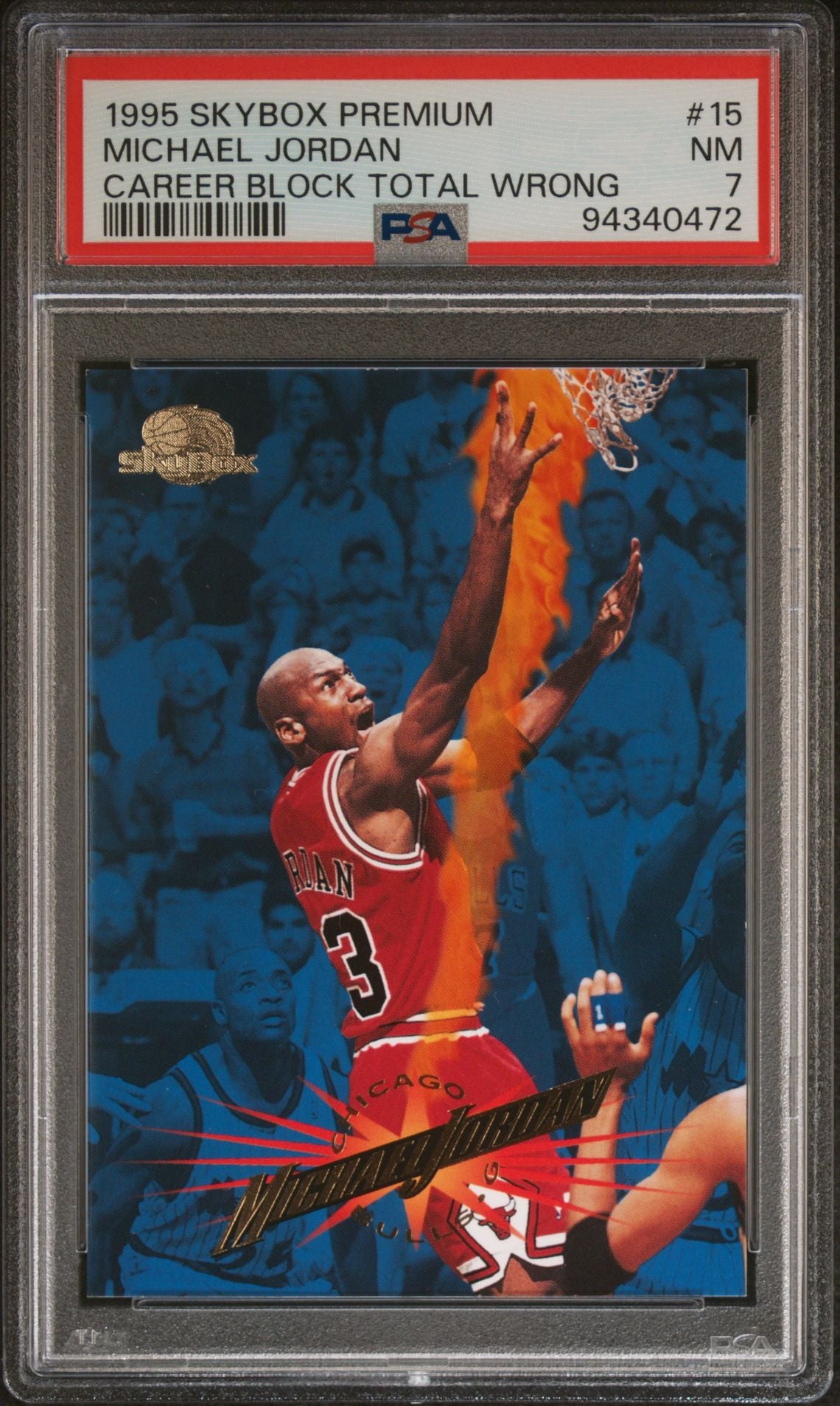 1995 Skybox Premium Career Block Total Wrong #15 Michael Jordan PSA 7